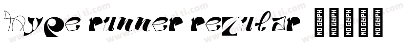 Hype Runner Regular字体转换